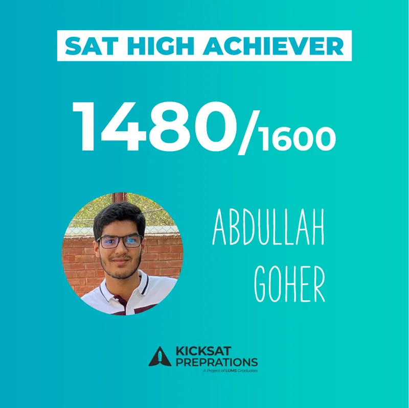 Abdullah Goher, SAT high achiever